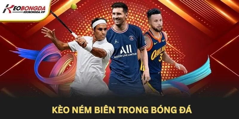 Kèo ném biên trong bóng đá