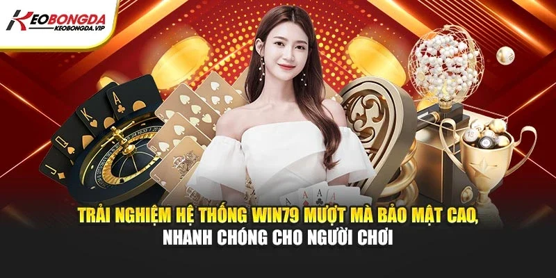 Win79 – Trải Nghiệm Cược Mượt Mà Qua Nhận Xét Kèo Bóng Đá
